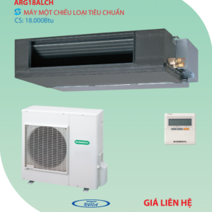 Điều hòa nối ống gió ARG18ALCH loại 1 chiều 18.000BTU