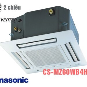 Điều hòa multi Panasonic âm trần 2 chiều 21000BTU CS-MZ60WB4H8A